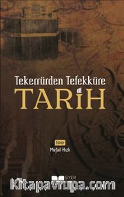 Tekerrürden Tefekküre Tarih