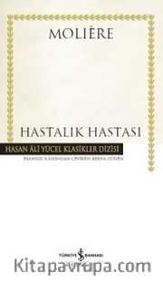 Hastalık Hastası (Karton Kapak)