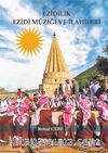 Ezidilik Ezidi Müziği ve İlahileri