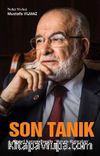 Son Tanık & Temel Karamollaoğlu Hayatı - Hatıraları