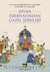 Divan Edebiyatından Gazel Şerhleri