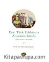 Eski Türk Edebiyatı Alıştırma Kitabı