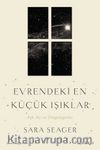 Evrendeki En Küçük Işıklar & Aşk, Acı ve Ötegezegenler