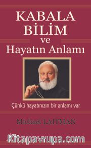 Kabala Bilim ve Hayatın Anlamı