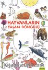 Hayvanların Yaşam Döngüsü