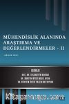 Mühendislik Alanında Araştırma ve Değerlendirmeler – II / Aralık 2021