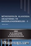 Mühendislik Alanında Araştırma ve Değerlendirmeler I / Aralık 2021
