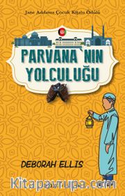 Parvana’nın Yolculuğu (Ciltli)