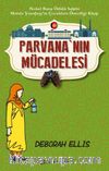  Parvana’nın Mücadelesi (Karton Kapak)