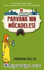  Parvana’nın Mücadelesi (Karton Kapak)