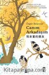 Canım Arkadaşım ( Bez Cilt Sert Kapak Şömizli )