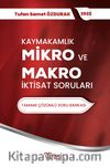Kaymakamlık Mikro İktisat ve Makro İktisat Soruları
