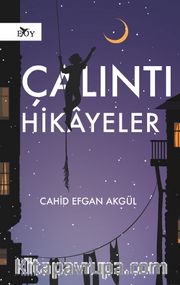 Çalıntı Hikayeler