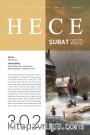 Sayı:302 Şubat 2022 Hece Aylık Edebiyat Dergisi Dosya:2021'de Şiir