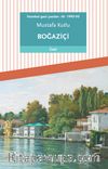 Boğaziçi / İstanbul Gezi Yazıları 3 (1992-93)