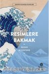 Resimlere Bakmak
