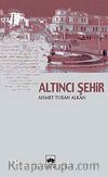 Altıncı Şehir