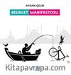 Bisiklet Manifestosu