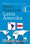 Dünya Siyasetinde Latin Amerika 4