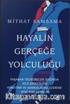 Hayalin Gerçeğe Yolculuğu