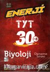 TYT Enerji Biyoloji 30x6 Deneme Sınavı