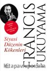 Siyasi Düzenin Kökenleri 