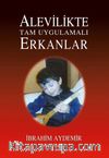Alevilikte Tam Uygulamalı Erkanlar