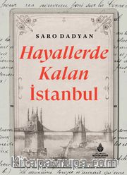 Hayallerde Kalan İstanbul