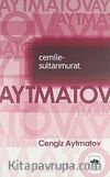 Cemile - Sultan Murat