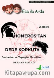 Homeros'tan Dede Korkut'a Destanlar ve Tepegöz / Ece ile Arda Efsaneler Dizis