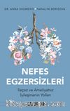 Nefes Egzersizleri - Dr. Anna Shumeiko & Nataliya Borisova