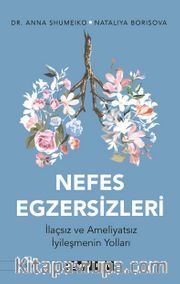 Nefes Egzersizleri - Dr. Anna Shumeiko <br /> Nataliya Borisova