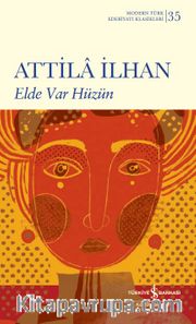 Elde Var Hüzün (Ciltli)