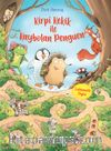 Kirpi Kekik İle Kaybolan Penguen