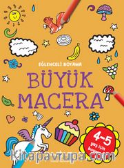 Büyük Macera / Eğlenceli Boyama