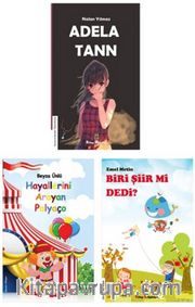 Adela Tann - Biri Şiir Mi Dedi? - Hayallerini Arayan Palyaço Çocuk Kitapları Seti (3 Kitap)