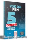 YÖKDİL Fen Tamamı Çözümlü 5 Deneme