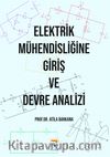 Elektrik Mühendisliğine Giriş ve Devre Analizi
