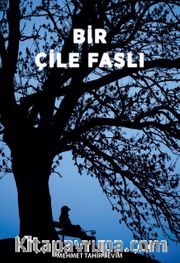 Bir Çile Faslı