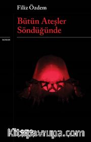 Bütün Ateşler Söndüğünde
