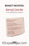 Sevgilerde & Bütün Şiirlerinden Seçmeler