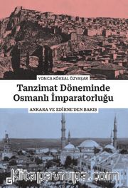 Tanzimat Döneminde Osmanlı İmparatorluğu
