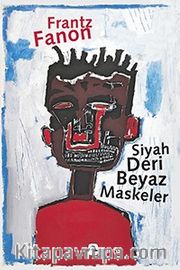 Siyah Deri, Beyaz Maskeler