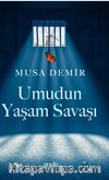 Umudun Yaşam Savaşı