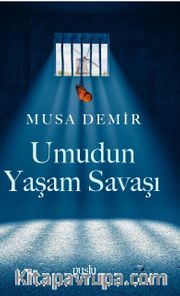 Umudun Yaşam Savaşı