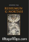 Ruhumun G Noktası