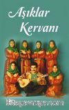 Aşıklar Kervanı