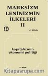Marksizm Leninizmin İlkeleri 2 / Kapitalizmin Ekonomi Politiği