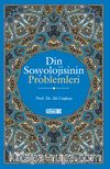 Din Sosyolojisinin Problemleri