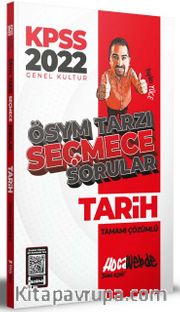 2022 KPSS Tarih ÖSYM Tarzı Seçmece Sorular Tamamı Çözümlü Soru Bankası
